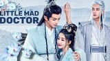 (Sub Indo) Little Mad Doctor Episode 5