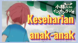 Keseharian anak-anak