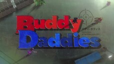 BUDDY DADDIES ep 4