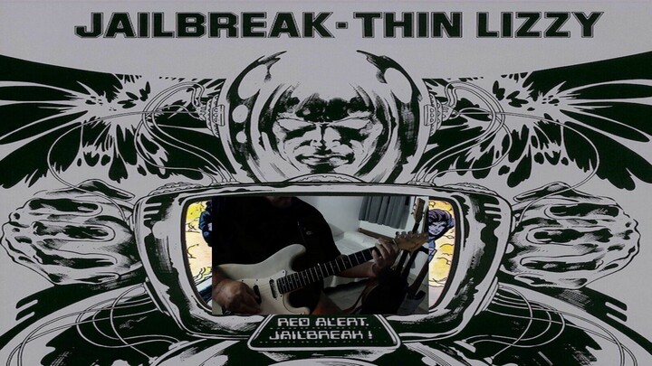 THIN LIZZY - JAILBREAK guitar cover by SAKIS KOTSIALIS