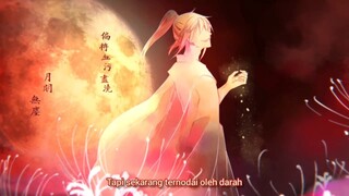 [MDZS] Perpisahan di Persimpangan Jalan~ Character Song - Sub Indonesia (Farewell at Crossroad)