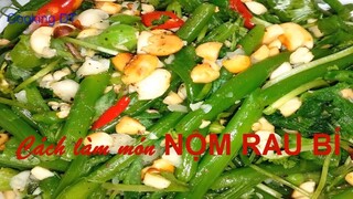 Cách làm món NỘM RAU BÍ dân dã, thanh mát cho bữa cơm tối #StayHome And #Cooking DT