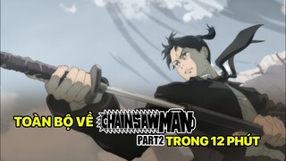 Toàn Bộ Về Chainsaw-man (Phần 2)