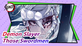 [Demon Slayer] Those Swordmen Killing Demons, Iconic Scenes