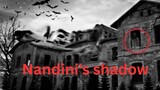 Nandini's Shadow: A Haunting Tale