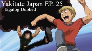 Yakitate Japan 25 [TAGALOG] - What Was That?! Kawachi, A Man's Hard Training!