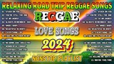 MOST REQUESTED REGGAE LOVE SONGS 2024 - BEST TAGALOG REGGAE SONGS 2024 - REGGAE MUSIC HITS 2024
