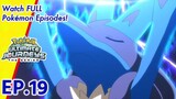 Pokémon Ultimate Journeys: The Series | EP19 Aim for the Eight!