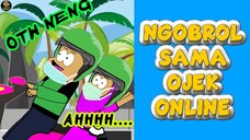 NGOBROL SAMA OJEK ONLINE