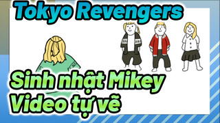 Tokyo Revengers: Sinh nhât Mikey/Video hài hước tự vẽ