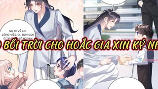 Chap 21 - 22// Bảo bối trời cho Hoắc gia xin ký nhận -  9 đứa bé nhập học cùng trường anh cả