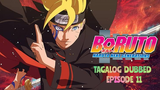 Boruto: Naruto Next Generations - Episode 11 | Tagalog Dubbed