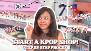 HOW TO START A KPOP SHOP IN THE PHILIPPINES ? | STARTING A KPOP MERCH BUSINESS (PROCESS & TIPS!)