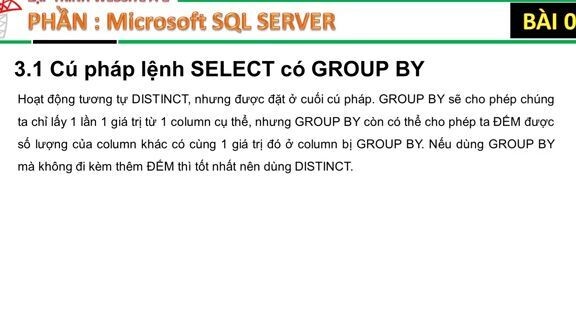 Học lập trình Web A-Z - MS SQL SERVER - Bài 06 - Các lệnh SELECT nâng cao khác