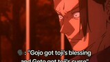 Gojo got toji's blessing and Geto got toji's curse