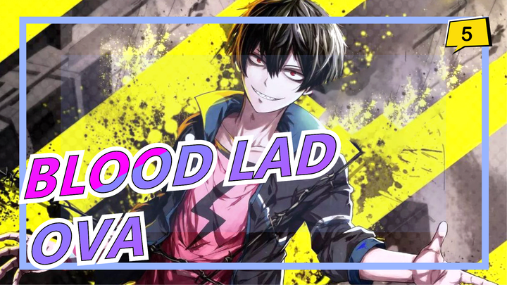 BLOOD LAD|【720P】Blood Lad OVA [English without subtitles]_5