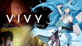 E 11 - Vivy: Fluorite Eye's Song [Sub Indo]