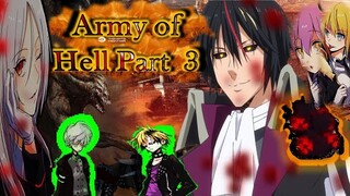 Diablo & the Legion of Hell Part 3  [Dangers of Demons] (LN V11 Part N)