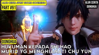 SHI HAO SANG PENGHIANAT AKHIRNYA TERBUNGKAM | ALUR CERITA FILM DONGHUA SPIRIT SWORD SOVEREIGN #91