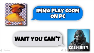 Playing COD Mobile on a PC??