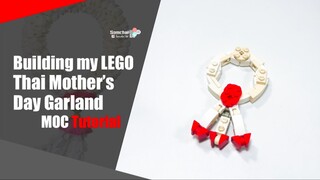 LEGO Thai Mother‘s Day Garland MOC Tutorial | Somchai Ud