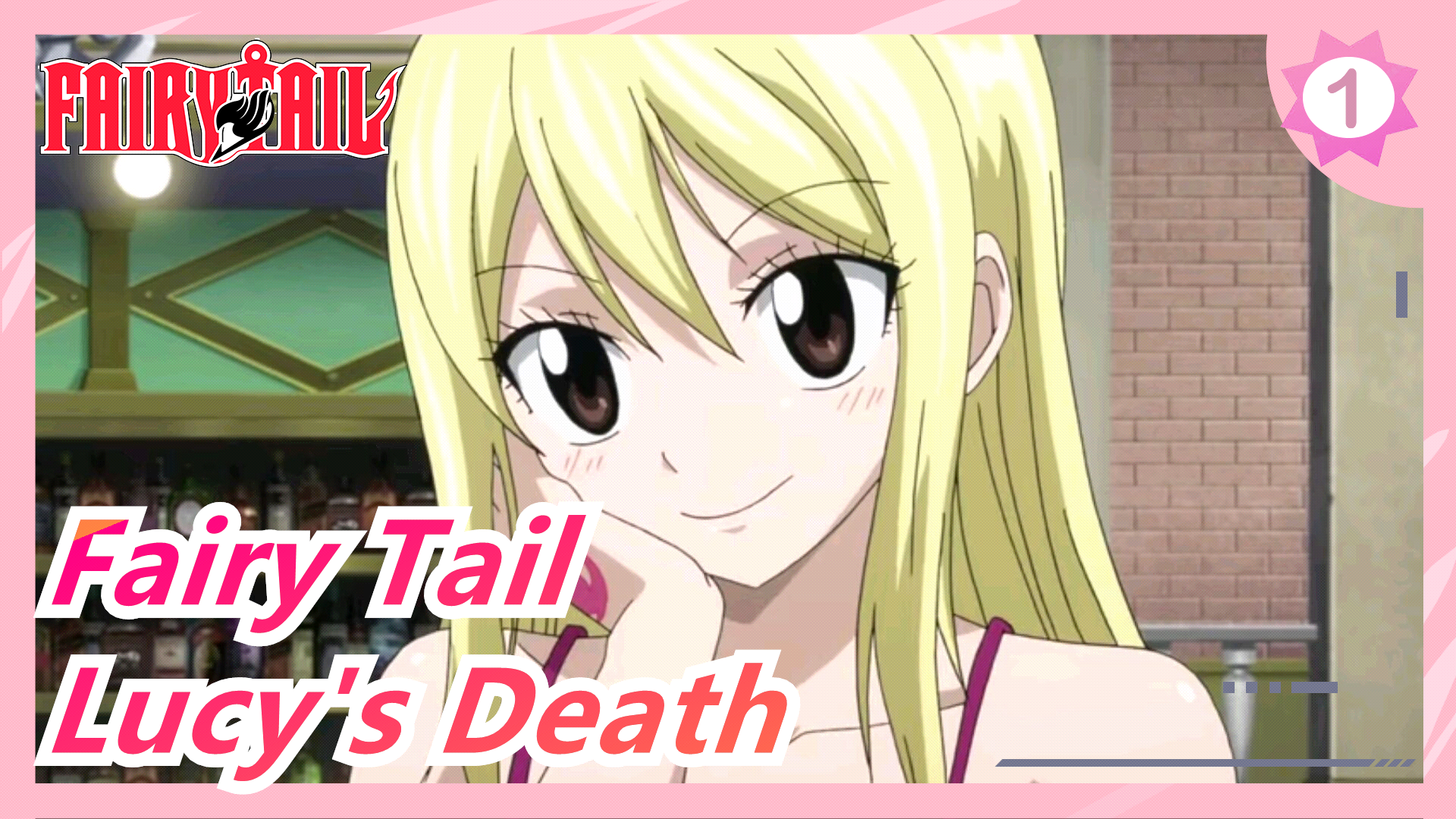 Fairy Tail Emotional Edit Lucy S Death One Of The Most Touching Scenes In My Heart 1 Bilibili