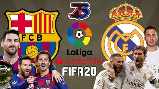 บาร์เซโลน่า ปะทะ เรอัล มาดริด | FIFA 20 | เอลกลาซิโก | EL clasico