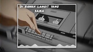 di bawah langit yang sama