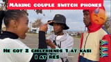Making couples switching phones🥳(SA 🇿🇦 edition loyalty test SEASON 3))/ public interview// EP 12