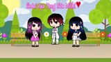 Cintai Apa Yang Kita Miliki❤️ ||Gacha Life||