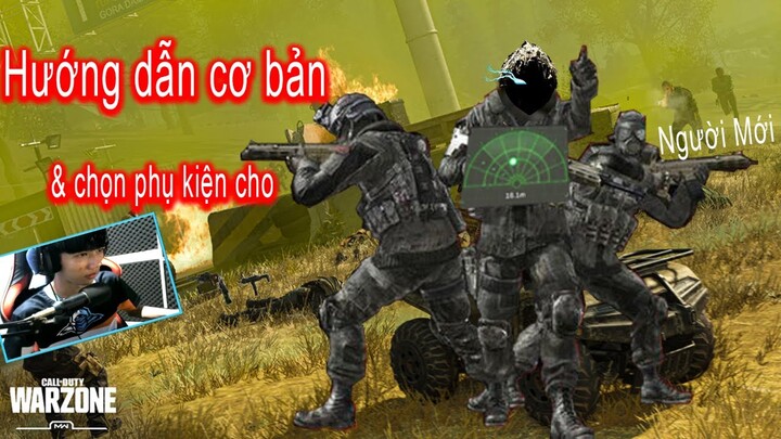 HƯỚNG DẪN CƠ BẢN COD WARZONE CHO NGƯỜI MỚI CHƠI & LỰA CHỌN TRANG BỊ PHÙ HỢP CHO Newbie