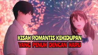 Kisah Romantis Kehidupan Yang Penuh Dengan Haru | Anime Kimi no Suizou wo Tabetai