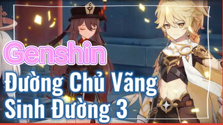 Đường Chủ Vãng Sinh Đường 3