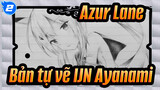 [Azur Lane] Bản tự vẽ IJN Ayanami_2