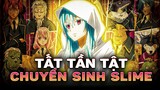 TENSEI SLIME DATTA KEN | ĐÂY KHÔNG PHẢI VIDEO TÓM TẮT VỀ SLIME CHUYỂN SINH!