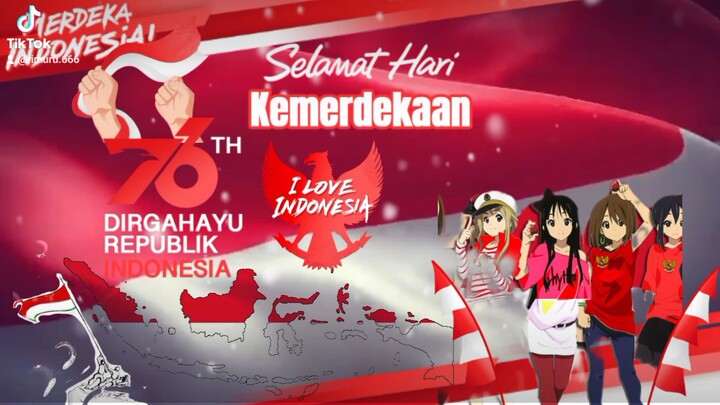 selamat hari kebangsaan 17 Agustus 1945 tahun 2022 versi anime