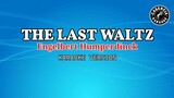 The Last Waltz (Karaoke) - Engelbert Humperdinck