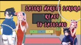 Sasuke Naruto Sakura react to Sasusaku [Sasusaku] 🇲🇫&🏴󠁧󠁢󠁥󠁮󠁧󠁿&🇧🇷