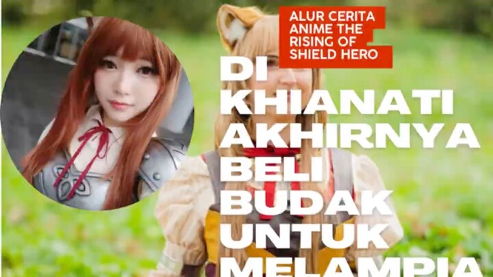 Alur cerita anime rising of shield hero