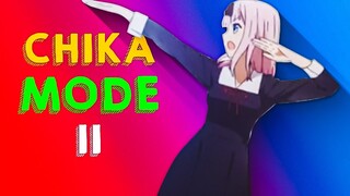 Chika Mode 2