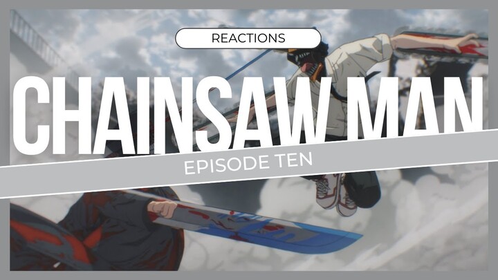Training Season Ark Begins! | Chainsaw Man Episode Ten Reaction