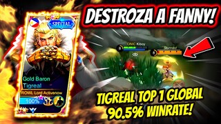 ¡NI SIQUIERA FANNY PUEDE ESCAPAR DE SU ULTI! TIGREAL TOP 1 GLOBAL 90.5% WINRATE! | MOBILE LEGENDS