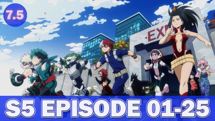 Boku no Hero Academia S5 Episode 01-25 (end) Subtitle Indonesia