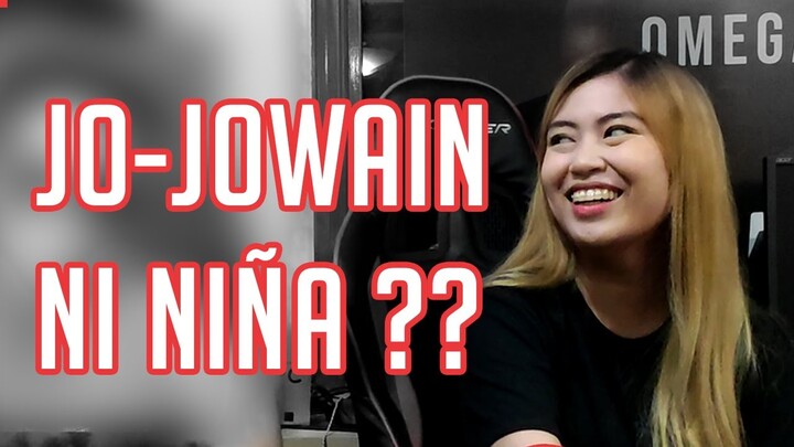 JO-JOWAIN NI NIÑA?