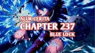 Alur Cerita BLUE LOCK Chapter 237 - MELAMPAUI BATASAN MENGGUNAKAN METAVISION DAN INSTING PERMAINAN