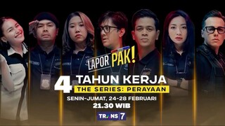 Perayaan 4th Lapor Pak! - Episode 01