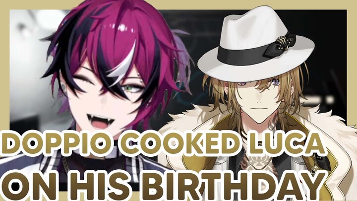 Doppio cooked Luca on his birthday stream 【NIJISANJI EN】
