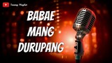 Babae Mang Durupang - Tausug Song Karaoke HD