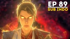 Legend of Martial Immortal EP 89 Sub Indo | Legend Of Xianwu