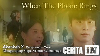 When the phone rings • Episode 5-6 revealed • Spoiler - PREVIEW #youyeonseok #chasoobin Sub indo